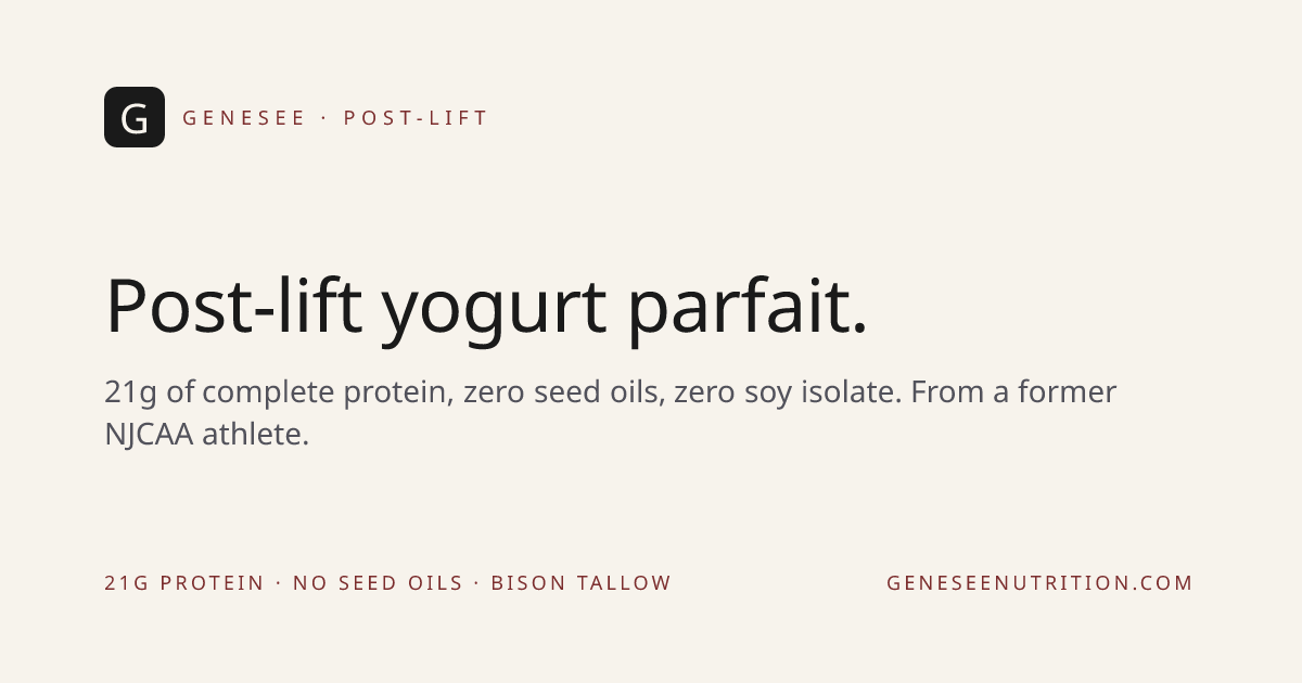 Post-Lift Yogurt Parfait — Genesee Recipe